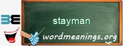 WordMeaning blackboard for stayman